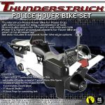Thunderstruck, Hover Bike Set