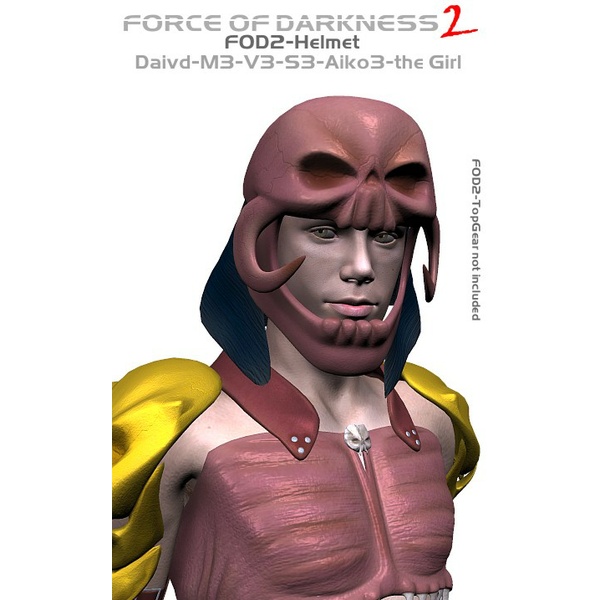 Force of Darkness: FOD2 Helmet for David, M3, V3, Sp3, The GIRL and Aiko 3